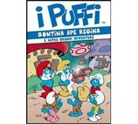 I Puffi. Bontina ape regina