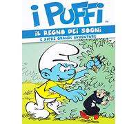 I Puffi-Il Regno Dei Sogni