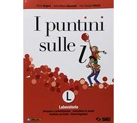 I puntini sulle i. Laboratorio. Recupero e potenziamento, laboratorio di analisi, verifiche per livelli, giochi linguistici. Per la Scuola media. Con ebook. Con espansione online