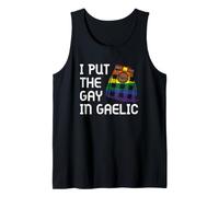 I Put Il Gay in Gaelico Scozzese Kilt Celtic Scotsman Gaelico Canotta
