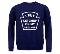 I Put Ketchup On My Ketchup Bambini Felpa con Cappuccio / Salsa Affondante Cibo