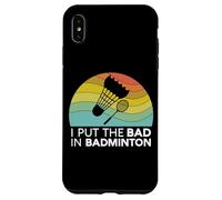 I Put The Bad In Badminton Shuttlecock Birdie Racchetta Retro Custodia per iPhone XS Max