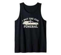 I Put The Fun in Funeral- Funny Daying Spooky Dead Halloween Canotta