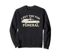 I Put The Fun in Funeral- Funny Daying Spooky Dead Halloween Felpa