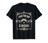 I Put The sin in Sindhi Funny Humor Sindhi Culture Pride Maglietta
