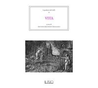 I quaderni del caffè. Vol. 8: Vita.