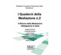 I quaderni della mediazione. Vol. 2
