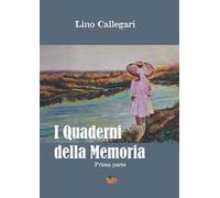 I quaderni della memoria