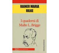 I quaderni di Malte L. Brigge