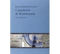 I quaderni di Rembrandt