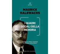 I quadri sociali della memoria