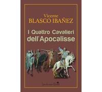I quattro cavalieri dell'Apocalisse