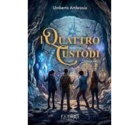 I quattro custodi