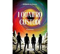 I quattro custodi