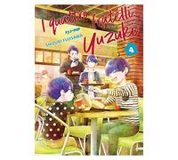 I quattro fratelli Yuzuki (Vol. 4)