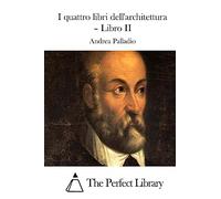 I quattro libri dell'architettura - Libro II