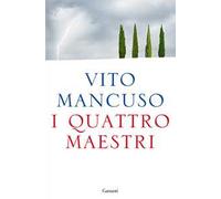 I quattro maestri
