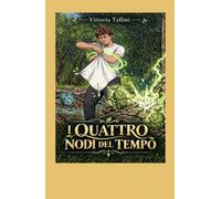 I quattro nodi del tempo
