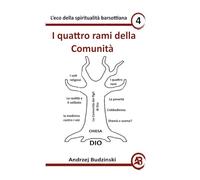I quattro rami della Comunità: 4