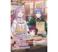 I Quit My Apprenticeship As a Royal Court Wizard to Become a Magic Item Craftswoman 5