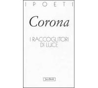 I raccoglitori di luce