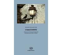 Libri Edgar Allan Poe - I Racconti