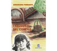 I racconti del cortile