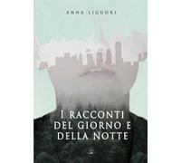 I racconti del giorno e della notte