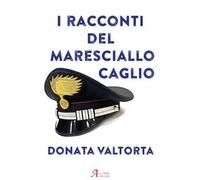I racconti del Maresciallo Caglio