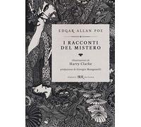 I racconti del mistero. Ediz. illustrata