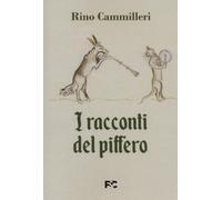 I racconti del piffero - Cammilleri Rino