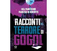 I racconti del terrore di Gogol'