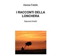 I racconti della Lonchera. Equivoci limeni