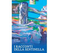 I racconti della sentinella