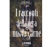 I racconti della vera nuova carne