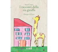 I racconti della zia giraffa