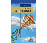 I racconti dell'aria - De Cubellis V. (cur.)