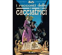 I racconti delle cacciatrici