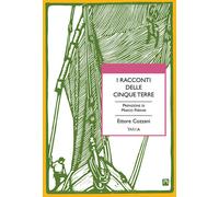 I racconti delle Cinque Terre - Cozzani Ettore