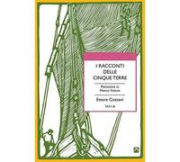 I racconti delle Cinque Terre [Paperback] [Jan 01, 2018] Cozzani, Ettore and Fer