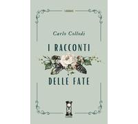 I racconti delle fate [Paperback] [May 16, 2024] Leprince De Beaumont, Jeanne-Ma