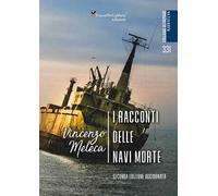 I racconti delle navi morte