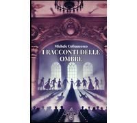 I racconti delle ombre