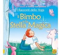 I racconti dello yoga. Il bimbo e la stella magica