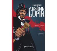 I racconti di Arsene Llupin - Leblanc Maurice