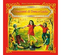 I racconti di Dora e Lucia