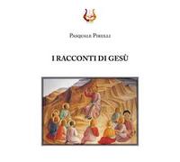 I racconti di Gesù