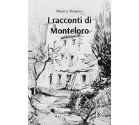 I racconti di Monteloro