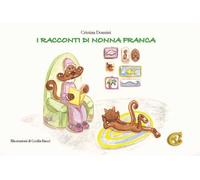 I racconti di nonna Franca
