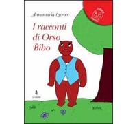 I racconti di orso Bibo